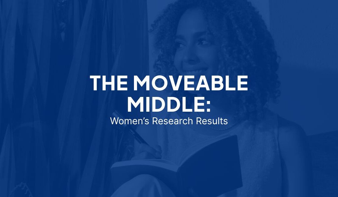 The Moveable Middle: Women’s Research Results