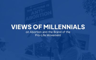 Views of Millennials on Abortion and the Brand of the Pro-Life Movement